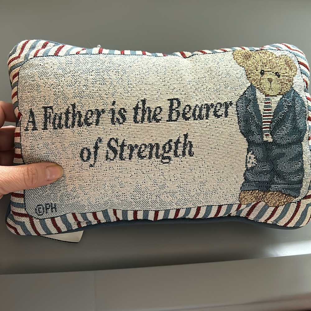 A father is the bearer of Strength Accent little pillow